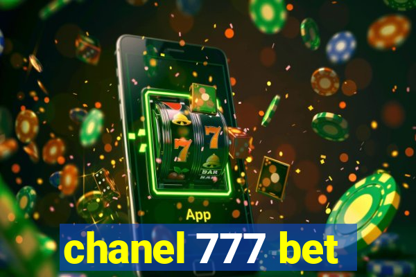 chanel 777 bet